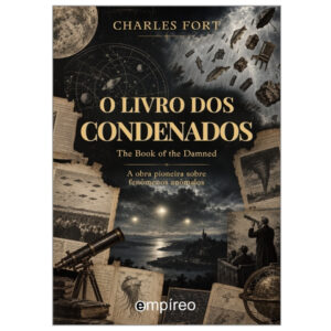 Capa de O Livro dos Condenados de Charles Fort em nova tradução para o português